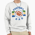 Football Dad Sports Dad Dad Life Blue Sweatshirt - Graphic Print Men Women - T-Shirt, Sweatshirt, Hoodie