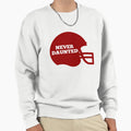 Never Daunted Football Sweatshirt - Aesthetic Graphic Men Women - T-Shirt, Sweatshirt, Hoodie