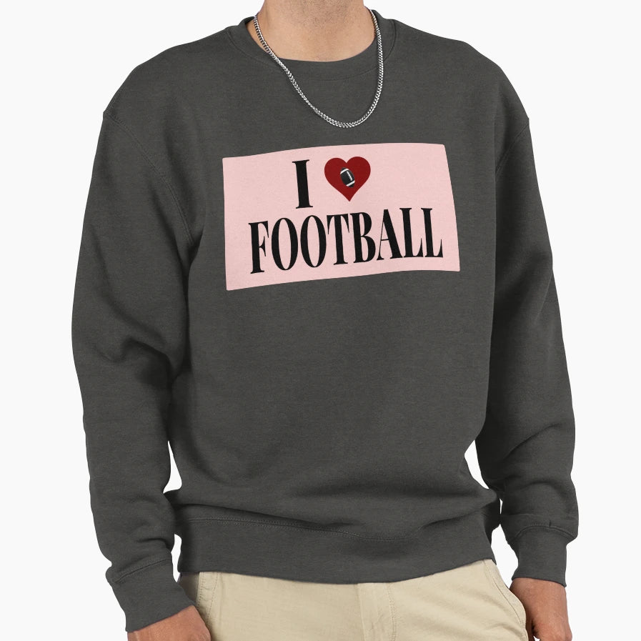 I Heart Football Sweatshirt - Trendy Graphic Men Women - T-Shirt, Sweatshirt, Hoodie