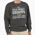 Im Field Hockey Grandpa Sweatshirt - Custom Art Print Unisex - T-Shirt, Sweatshirt, Hoodie