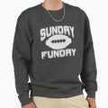 Sunday Funday Football Tailgate Party Sweatshirt - Unique Graphic Unisex - T-Shirt, Sweatshirt, Hoodie