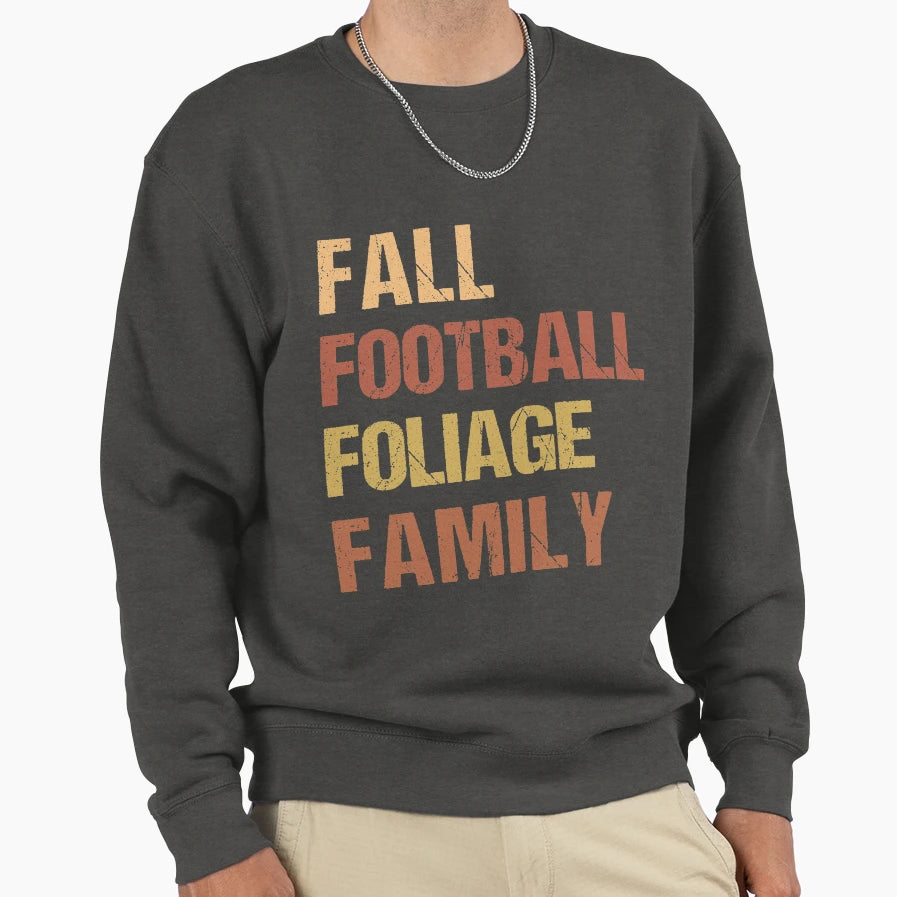 Fall Football Foliage Family Fall Sweatshirt - Graphic Print Men Women - T-Shirt, Sweatshirt, Hoodie