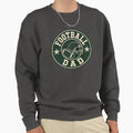 Football Dad Badge Sweatshirt - Novelty Apparel for Adults - T-Shirt, Sweatshirt, Hoodie