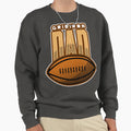 Gridiron Dad Sweatshirt - Minimalist Print Men Women - T-Shirt, Sweatshirt, Hoodie