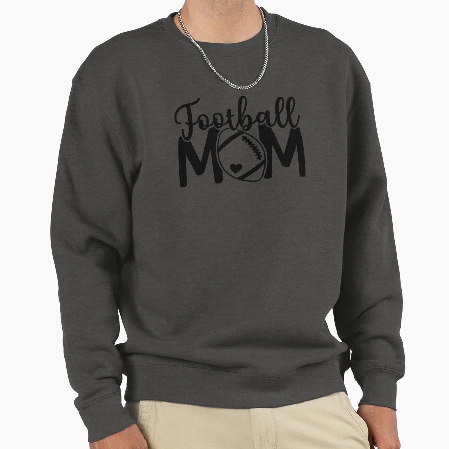 Football Mom Sweatshirt - Fun Novelty Design Unisex - T-Shirt, Sweatshirt, Hoodie