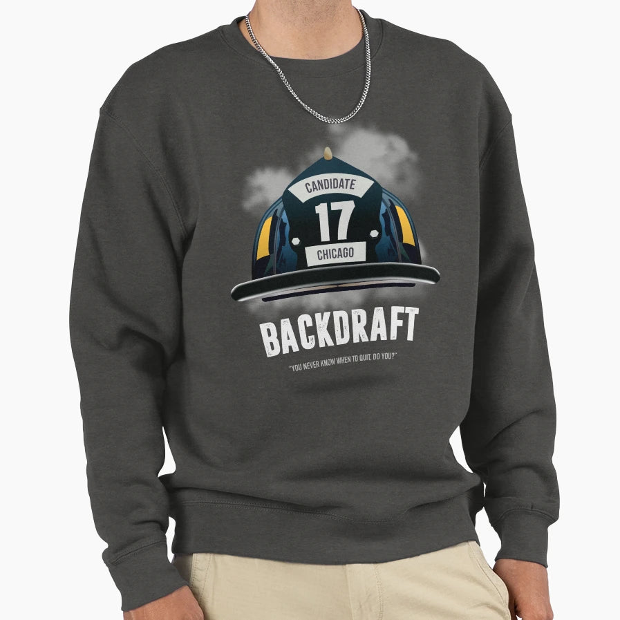 Backdraft Alternative Movie Sweatshirt - Custom Art Print Unisex - T-Shirt, Sweatshirt, Hoodie