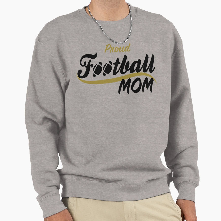 Proud Football Mom Sweatshirt - Aesthetic Graphic for Adults - T-Shirt, Sweatshirt, Hoodie