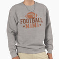 Football Mama Varsity Touchdown Sweatshirt - Novelty Apparel Men Women - T-Shirt, Sweatshirt, Hoodie