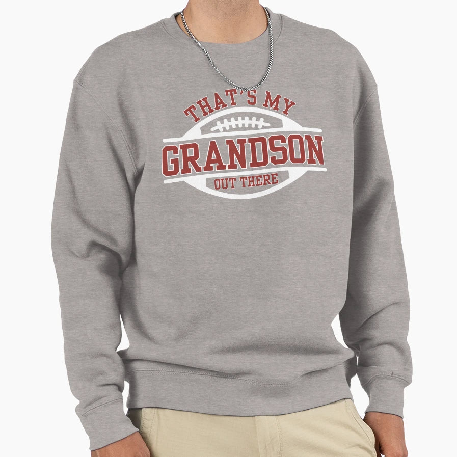 Thats My Grandson Out There Sweatshirt - Minimalist Print Men Women - T-Shirt, Sweatshirt, Hoodie