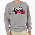 Crafty And Drafty Sweatshirt - Unique Graphic Unisex - T-Shirt, Sweatshirt, Hoodie