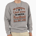 Sunday Football Sweatshirt - Unique Graphic for Adults - T-Shirt, Sweatshirt, Hoodie