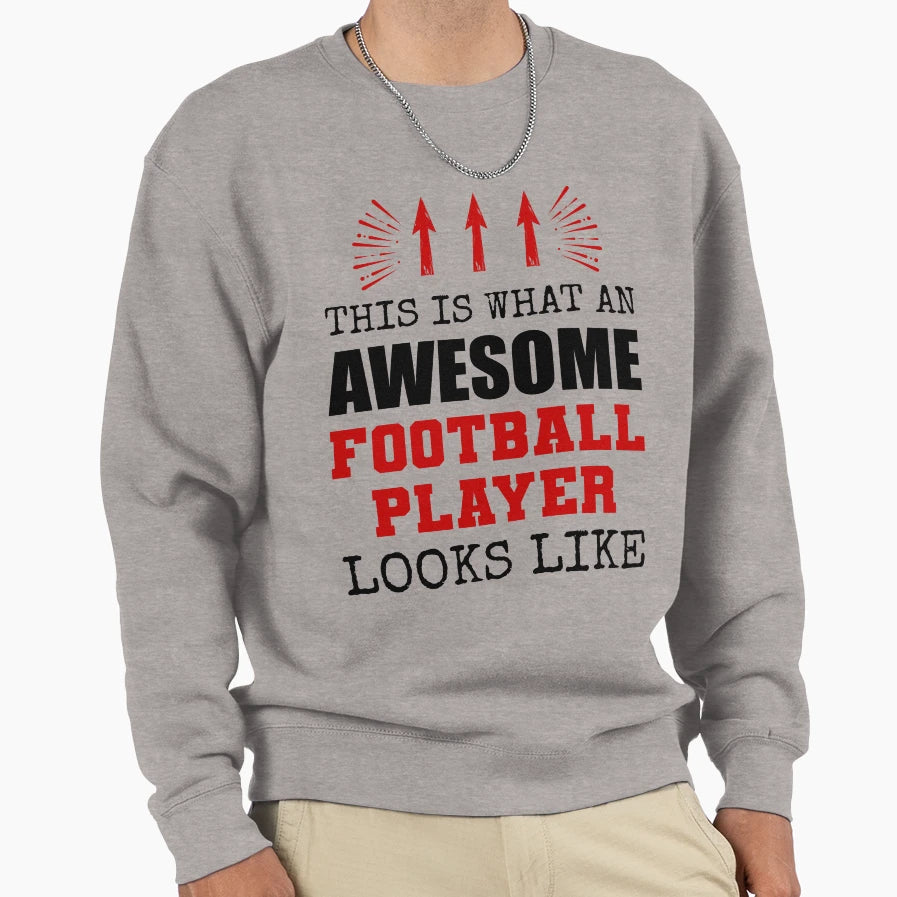 Awesome Football Player Sweatshirt - Minimalist Print Unisex - T-Shirt, Sweatshirt, Hoodie