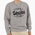 Uncles Club Best Uncle Favorite Sweatshirt - Aesthetic Graphic Unisex - T-Shirt, Sweatshirt, Hoodie