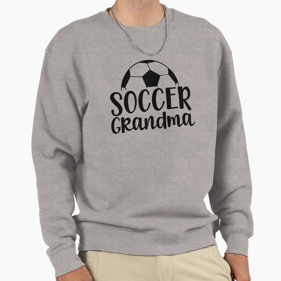 Soccer Grandma Sweatshirt - Trendy Graphic Men Women - T-Shirt, Sweatshirt, Hoodie