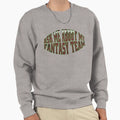Fantasy Football Sweatshirt - Graphic Print Men Women - T-Shirt, Sweatshirt, Hoodie