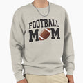 Fun Football Mom Sweatshirt - Aesthetic Graphic Unisex - T-Shirt, Sweatshirt, Hoodie