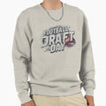 Football Draft Day 2 Sweatshirt - Graphic Print for Adults - T-Shirt, Sweatshirt, Hoodie