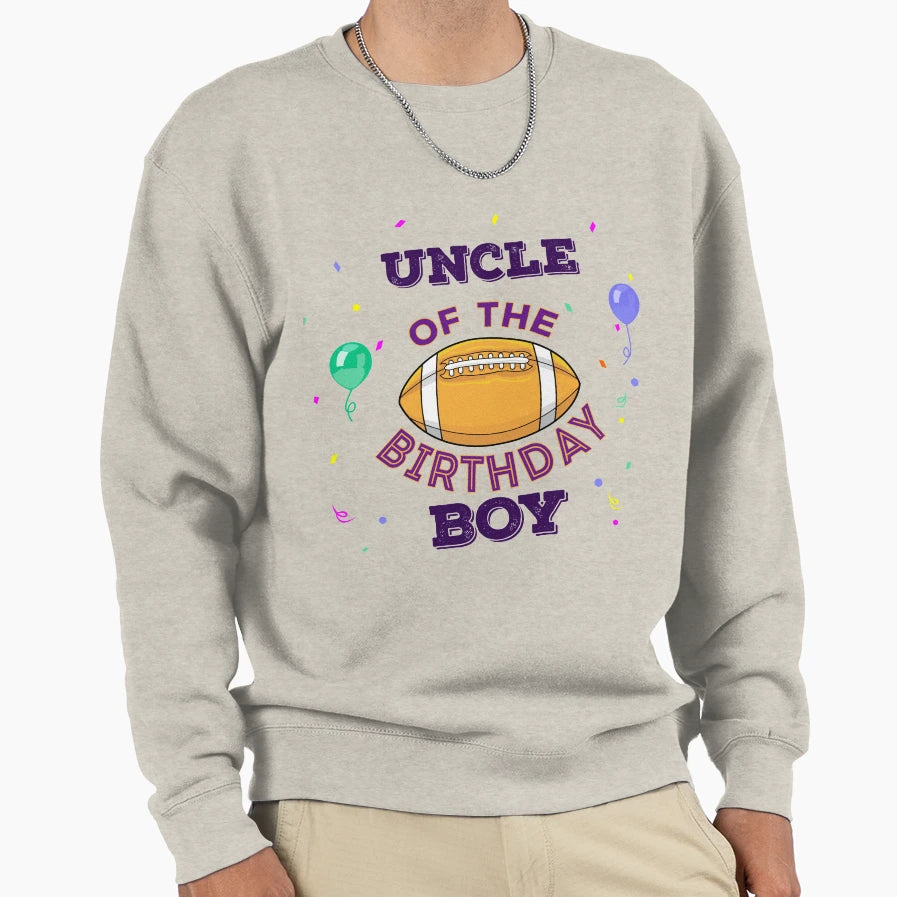 Uncle American Football Birthday Sweatshirt - Fun Novelty Design Unisex - T-Shirt, Sweatshirt, Hoodie