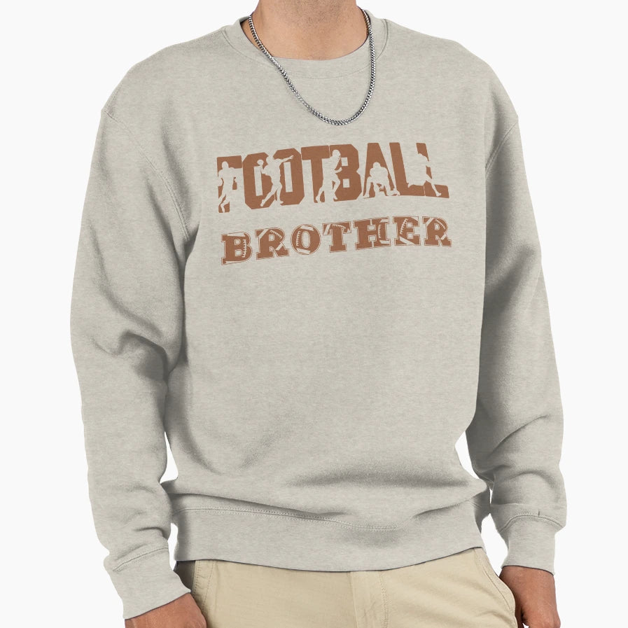 Football Brother Sweatshirt - Unique Graphic Unisex - T-Shirt, Sweatshirt, Hoodie