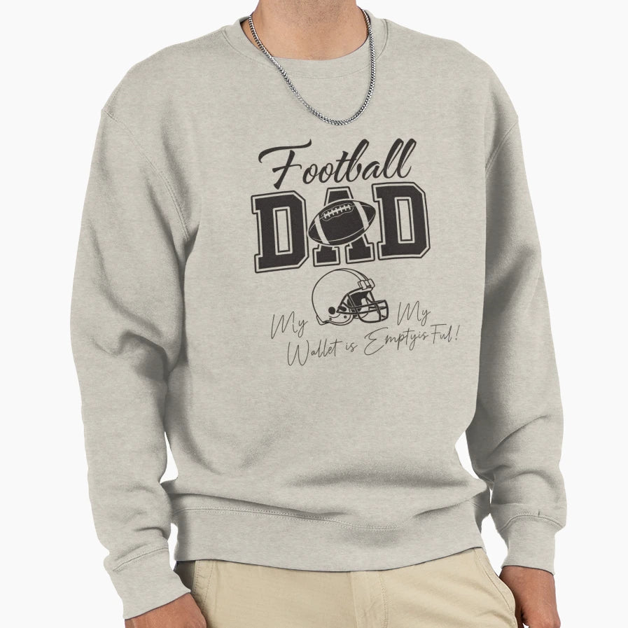 Football Dad American Football Sweatshirt - Aesthetic Graphic Unisex - T-Shirt, Sweatshirt, Hoodie