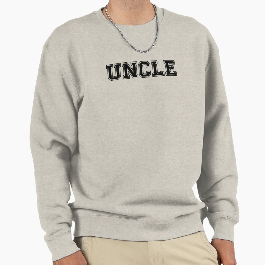 Uncle Family Legend Sweatshirt - Fun Novelty Design Unisex - T-Shirt, Sweatshirt, Hoodie
