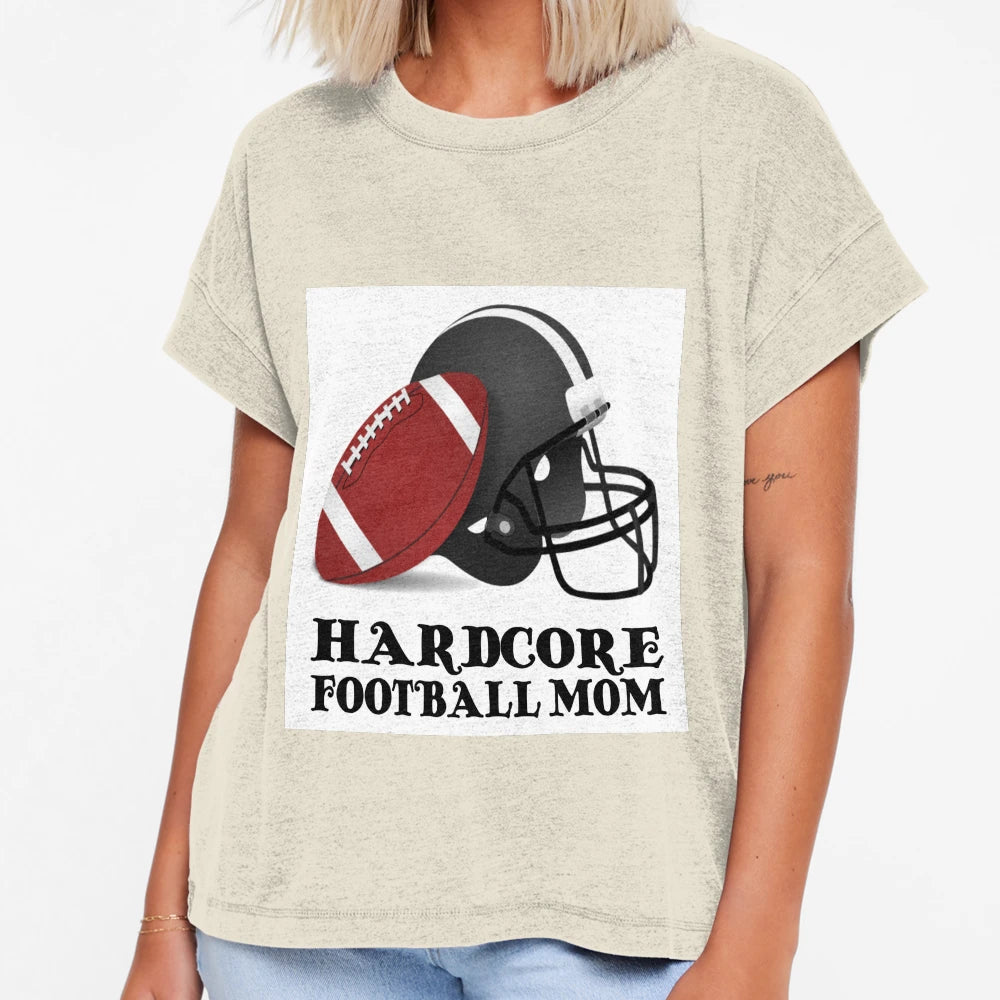 Hardcore Football Mom T-Shirt - Custom Art Print Men Women - T-Shirt, Sweatshirt, Hoodie