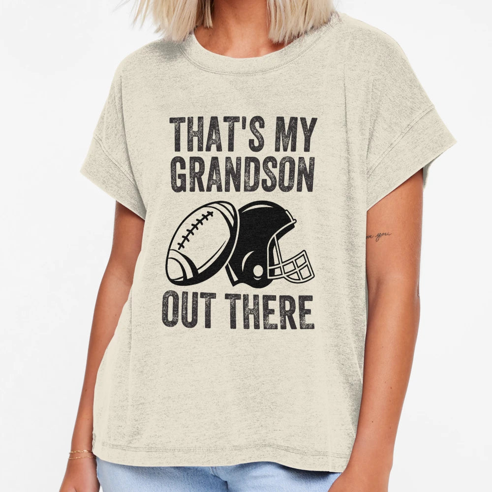 Thats My Grandson Out There Football T-Shirt - Aesthetic Graphic for Adults - T-Shirt, Sweatshirt, Hoodie