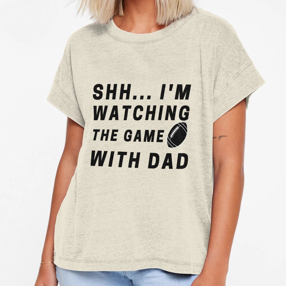 Shh Im Watching Game Dad Funny T-Shirt - Minimalist Print Men Women - T-Shirt, Sweatshirt, Hoodie