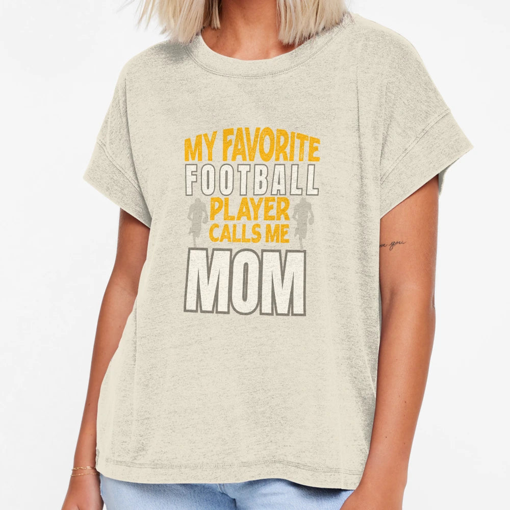Mothers Day My Favorite Football Player T-Shirt - Graphic Print for Adults - T-Shirt, Sweatshirt, Hoodie