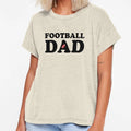 Football Dad T-Shirt - Trendy Graphic for Adults - T-Shirt, Sweatshirt, Hoodie