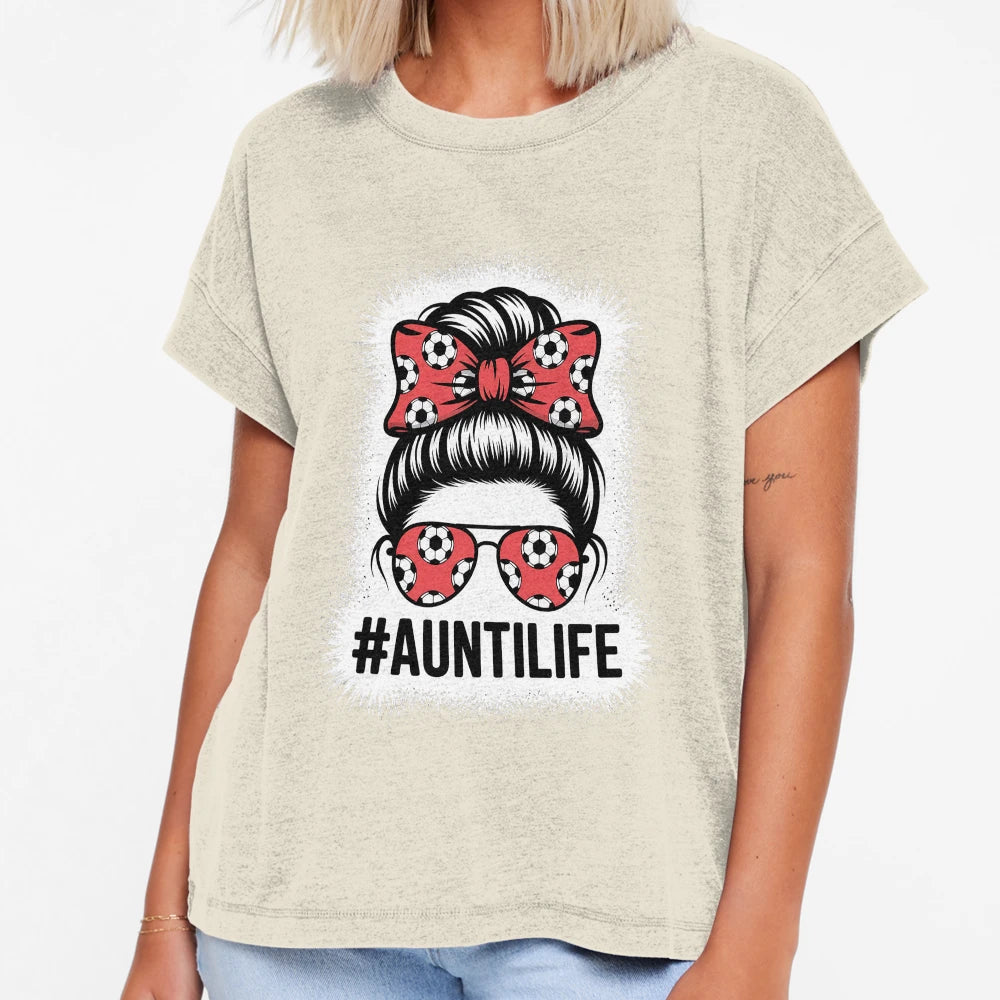 Aunt Life Soccer Messy Bun Bleached T-Shirt - Minimalist Print Unisex - T-Shirt, Sweatshirt, Hoodie