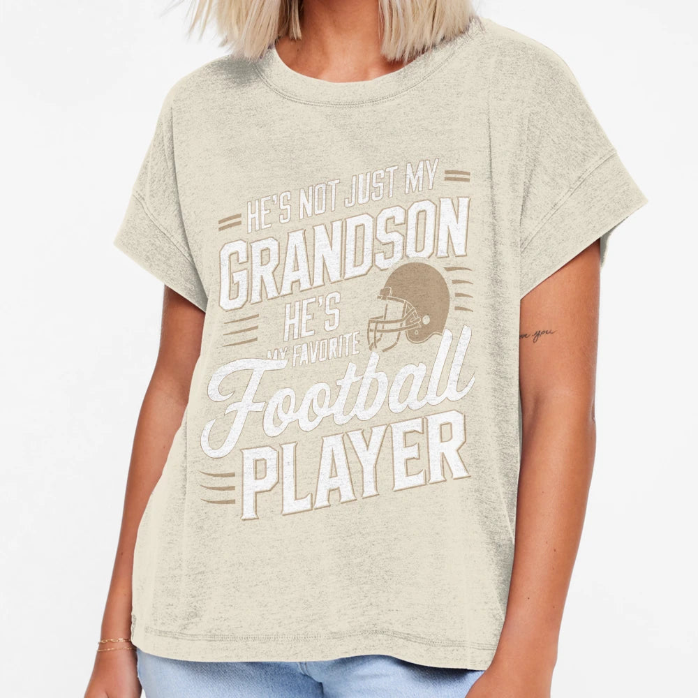 Hes Not Just Grandson Also Favorite T-Shirt - Fun Novelty Design Unisex - T-Shirt, Sweatshirt, Hoodie