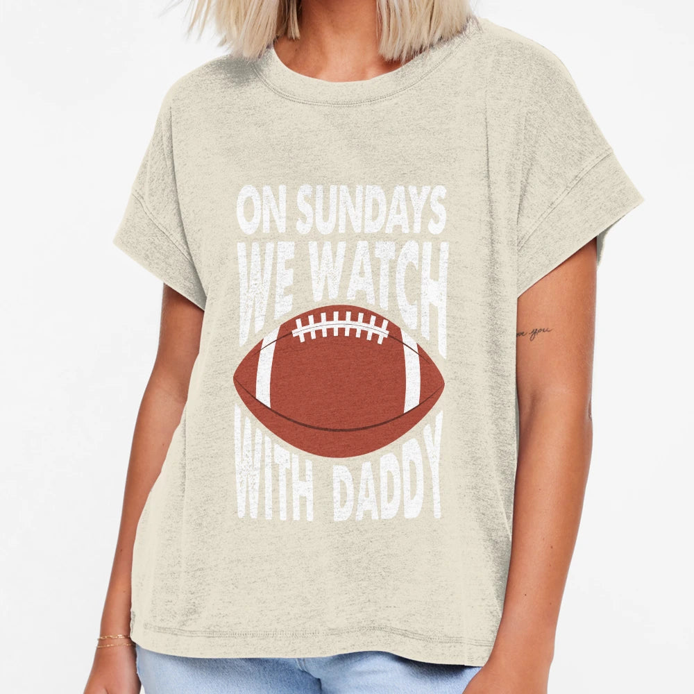 Sundays We Watch Daddy Funny Family T-Shirt - Trendy Graphic for Adults - T-Shirt, Sweatshirt, Hoodie