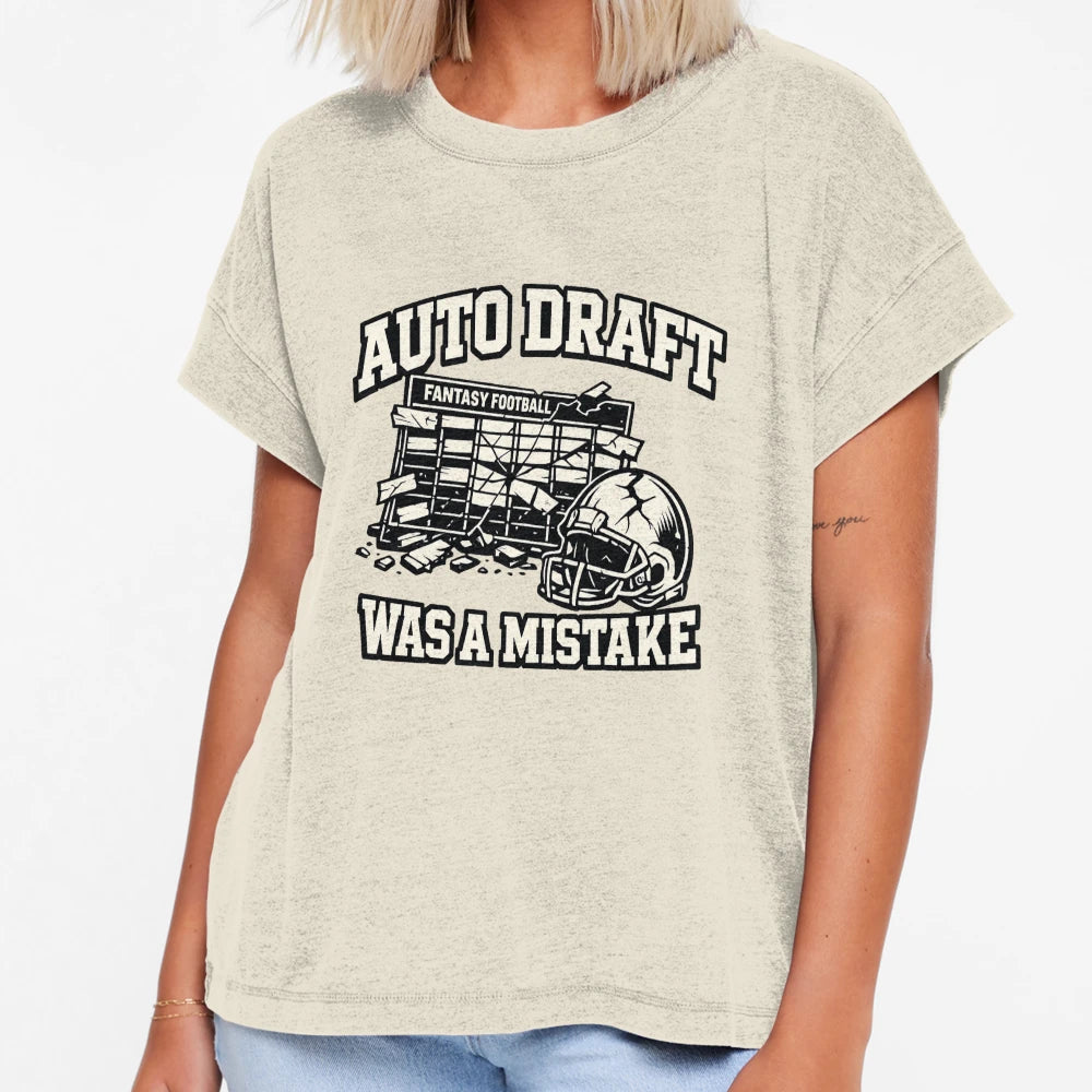 Auto Draft Was Mistake Fantasy T-Shirt - Fun Novelty Design for Adults - T-Shirt, Sweatshirt, Hoodie
