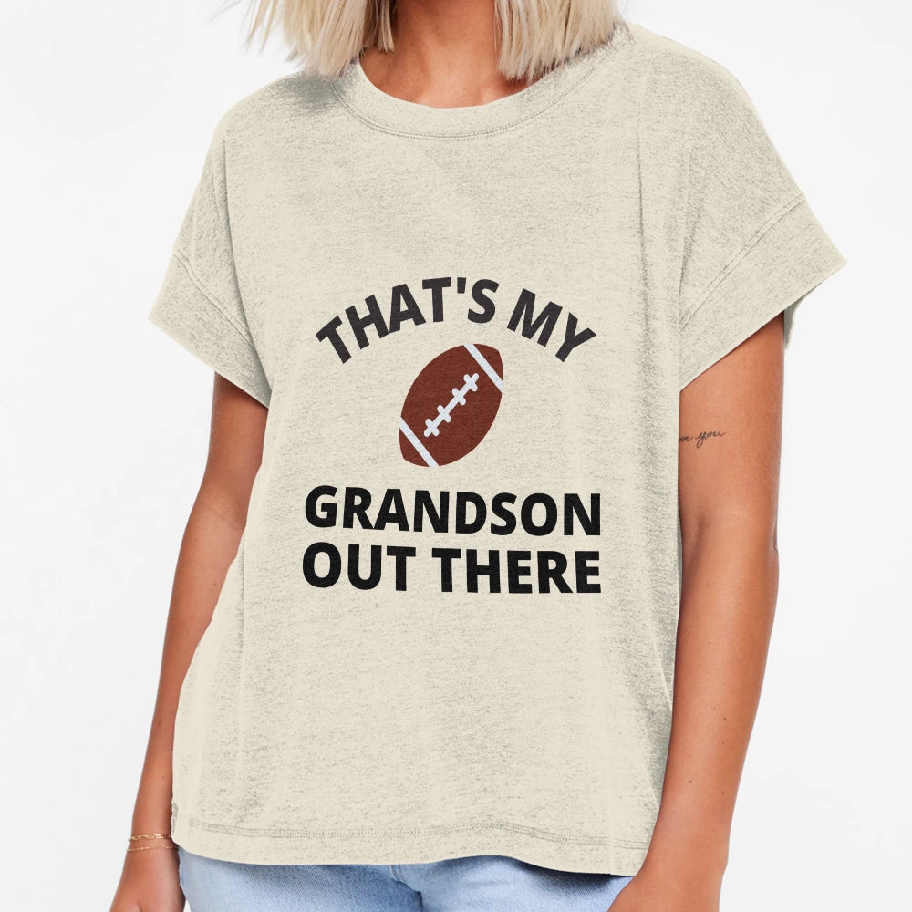 Thats My Grandson Out There T-Shirt - Graphic Print Men Women - T-Shirt, Sweatshirt, Hoodie