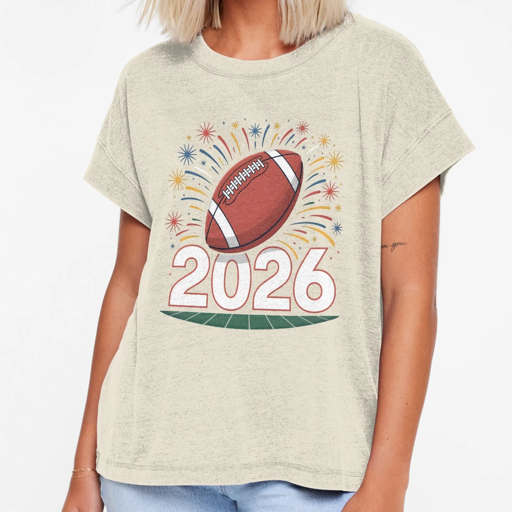 Football New Year 2026 Celebration T-Shirt - Novelty Apparel for Adults - T-Shirt, Sweatshirt, Hoodie