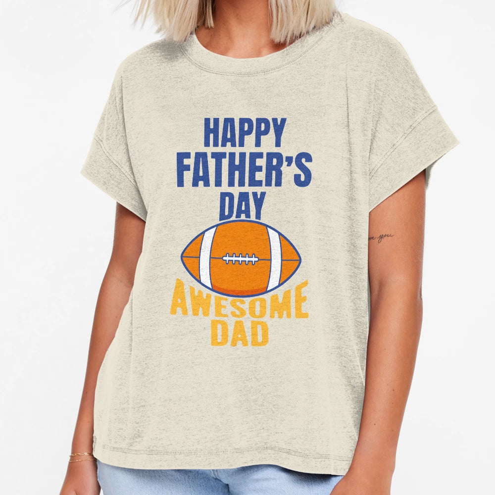 Awesome Football Dad Funny Fathers Day T-Shirt - Fun Novelty Design Unisex - T-Shirt, Sweatshirt, Hoodie