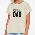 Football Dad T-Shirt - Graphic Print for Adults - T-Shirt, Sweatshirt, Hoodie
