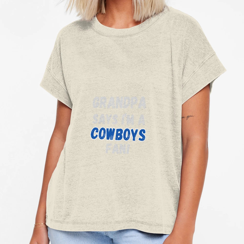 Grandpa Says Im Cowboys Fan T-Shirt - Aesthetic Graphic Men Women - T-Shirt, Sweatshirt, Hoodie