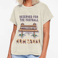 Reserved Football Mom Squad Team T-Shirt - Casual Everyday Wear for Adults - T-Shirt, Sweatshirt, Hoodie