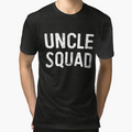 Uncle Squad T-Shirt - Graphic Print Unisex - T-Shirt, Sweatshirt, Hoodie