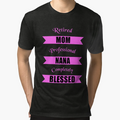 Retired Mom Professional Nana Completely T-Shirt - Novelty Apparel Unisex - T-Shirt, Sweatshirt, Hoodie
