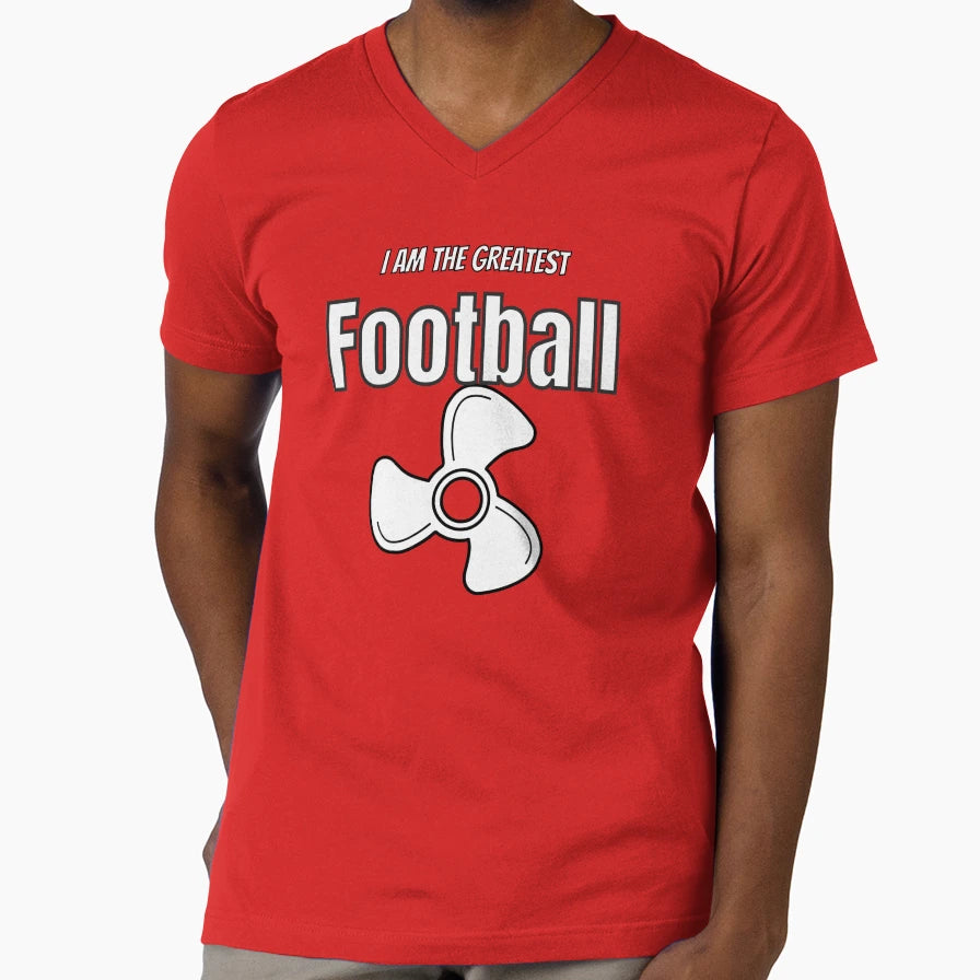 I Am Greatest Football Fan T-Shirt - Unique Graphic Unisex - T-Shirt, Sweatshirt, Hoodie