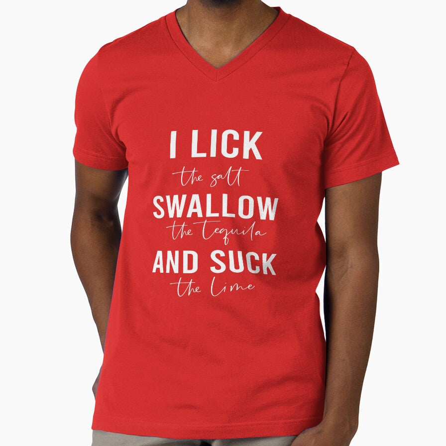 I lick the salt swallow tequila and suck lime funny - Adult & Kids T-Shirts, Sweatshirts & Hoodies apparel design preview 1