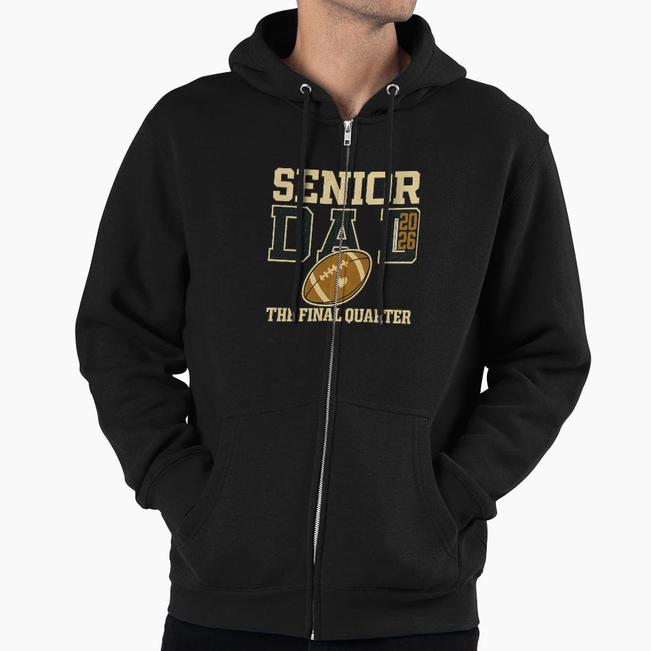 Senior Dad 2026 Final Quarter Hoodie - Casual Everyday Wear for Adults - T-Shirt, Sweatshirt, Hoodie