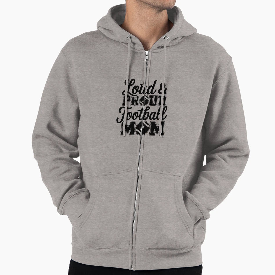 Loud Proud Football Mom Hoodie - Streetwear Style for Adults - T-Shirt, Sweatshirt, Hoodie