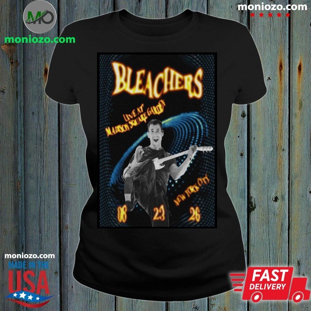 Bleachers June 23 2026 MSG New York Poster - Adult & Kids T-Shirts, Sweatshirts & Hoodies apparel design preview 1