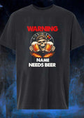 Warning Custom Name Needs Beer Skull Dashboard Flame - Adult & Kids T-Shirts, Sweatshirts & Hoodies apparel design preview 1