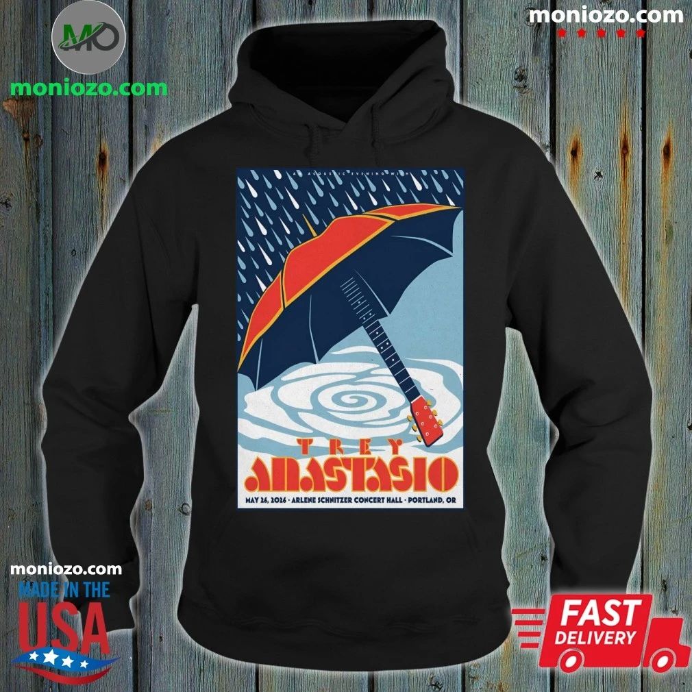 Trey Anastasio In Portland OR On May 26 2026 Poster - Adult & Kids T-Shirts, Sweatshirts & Hoodies apparel design preview 2