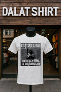 Everyone's Irish Until It's Time to Do shit - Adult & Kids T-Shirts, Sweatshirts & Hoodies apparel design preview 1